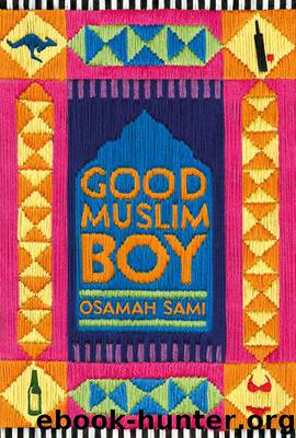 Good Muslim Boy by Osamah Sami