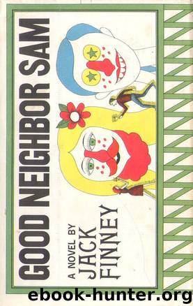 Good Neighbor Sam by Jack Finney