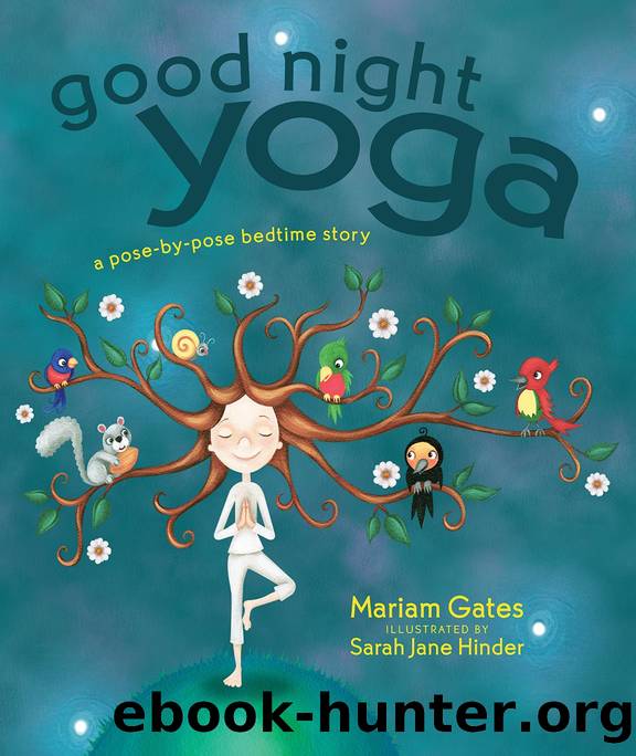 Good Night Yoga by Mariam Gates