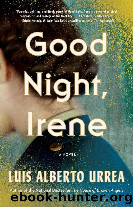 Good Night, Irene by Luis Alberto Urrea
