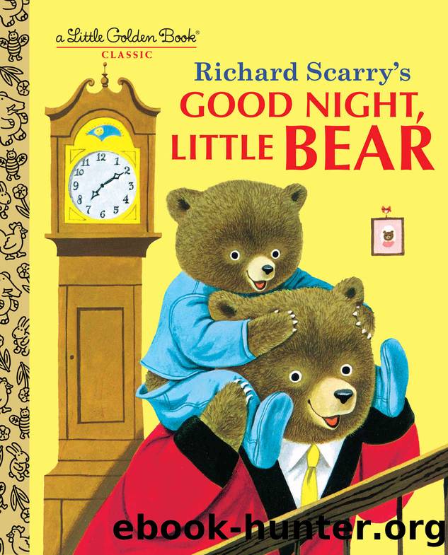 Good Night, Little Bear by Scarry Patsy