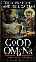Good Omens by Terry David John Pratchett & Neil Gaiman