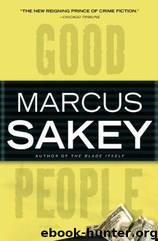 Good People by Marcus Sakey