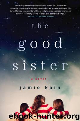 Good Sister (9781250047786) by Kain Jamie