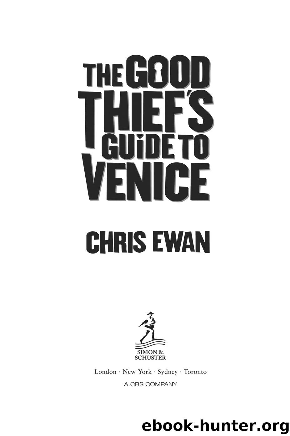 Good Thief's Guide to Venice by Ewan Chris