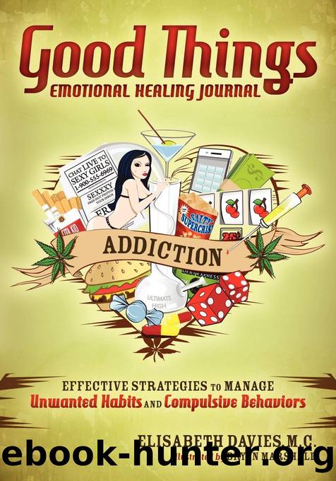 Good Things Emotional Healing Journal by Elisabeth Davies