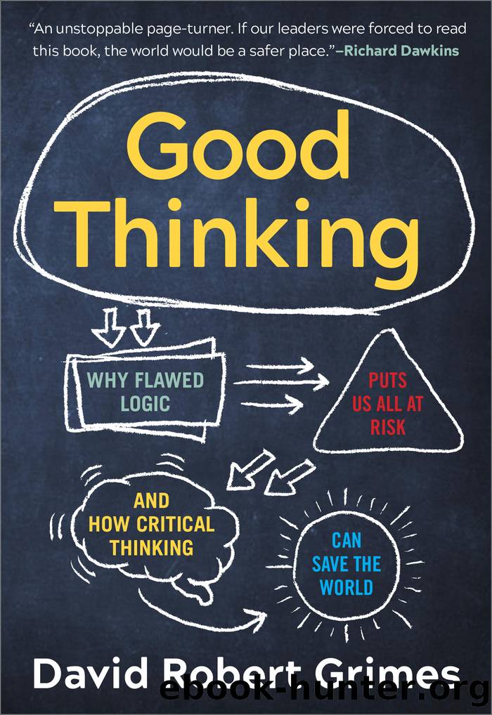 Good Thinking by David Robert Grimes