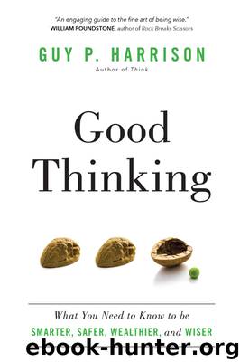 Good Thinking by Guy P. Harrison