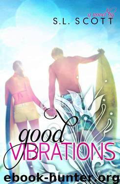 Good Vibrations (Welcome to Paradise) by Scott S. L