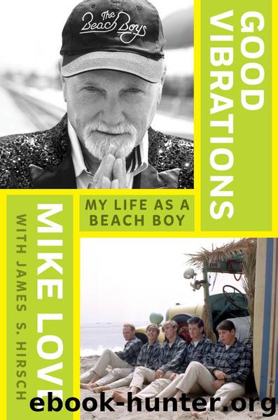 Good Vibrations by Mike Love
