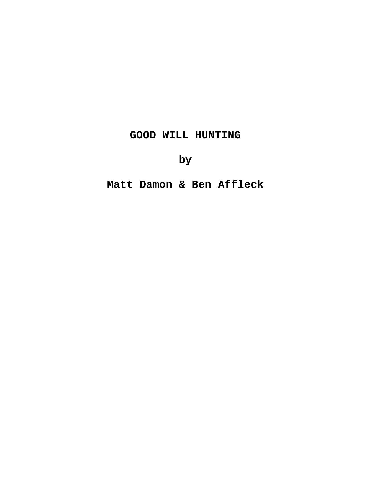Good Will Hunting by Converted to PDF by SCREENTALK Magazine