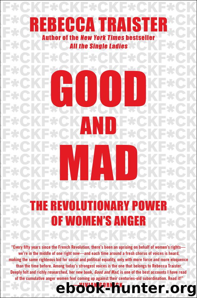 Good and Mad by Rebecca Traister