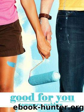 Good for You by Tammara Webber