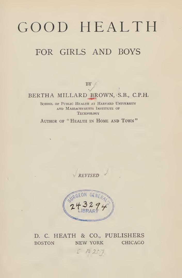 Good health for girls and boys by Brown Bertha Millard 1870-