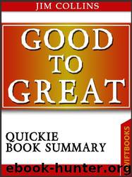 Good to Great by Jim Collins| Quickie Book Summary