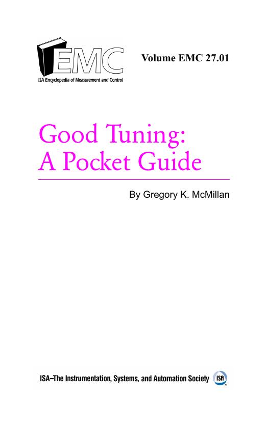 Good tuning.A pocket guide by Gregory K. McMillan