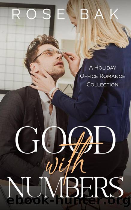Good with Numbers by Rose Bak