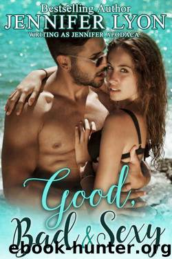 Good, Bad & Sexy: A Novella by Jennifer Lyon