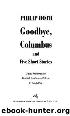 Goodbye Columbus by Philip Roth
