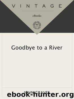 Goodbye to a River: A Narrative (Vintage Departures) by Graves John