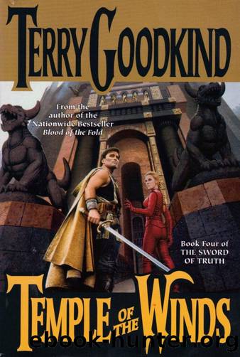 Goodkind, Terry - Sword of Truth 04 - Temple of the Winds by Goodkind Terry