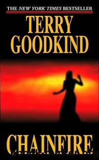 Goodkind, Terry - Sword of Truth 09 - Chainfire by Goodkind Terry