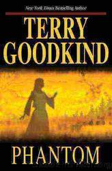 Goodkind, Terry - Sword of Truth 10 - Phantom by Goodkind Terry