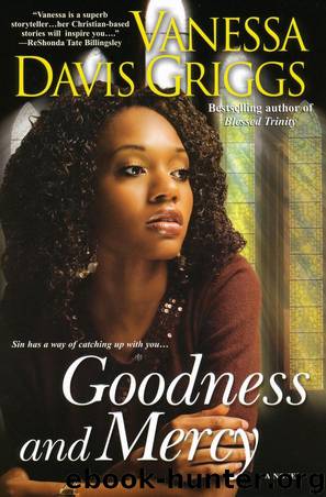 Goodness and Mercy by Vanessa Davis Griggs