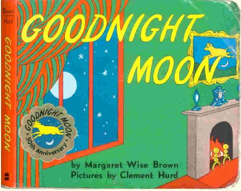 Goodnight Moon by Margaret Wise Brown