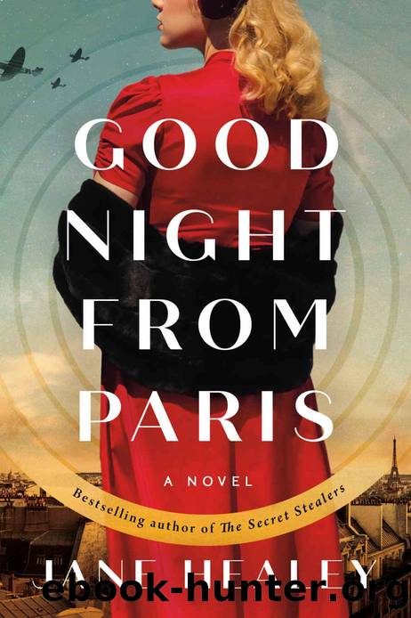 Goodnight from Paris: A Novel by Jane Healey