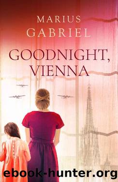 Goodnight, Vienna by Marius Gabriel