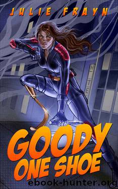 Goody One Shoe by Julie Frayn