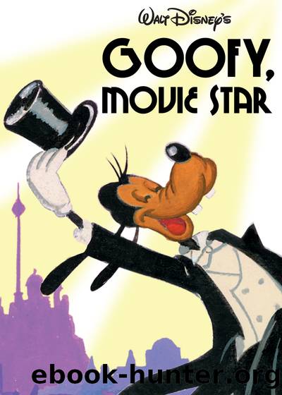 Goofy, Movie Star by Disney Books