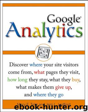 Google Analytics 2. 0 by Jerri Ledford & Mary E. Tyler