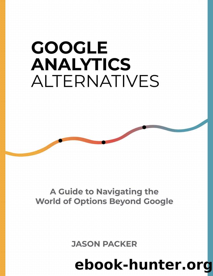 Google Analytics Alternatives by Packer Jason