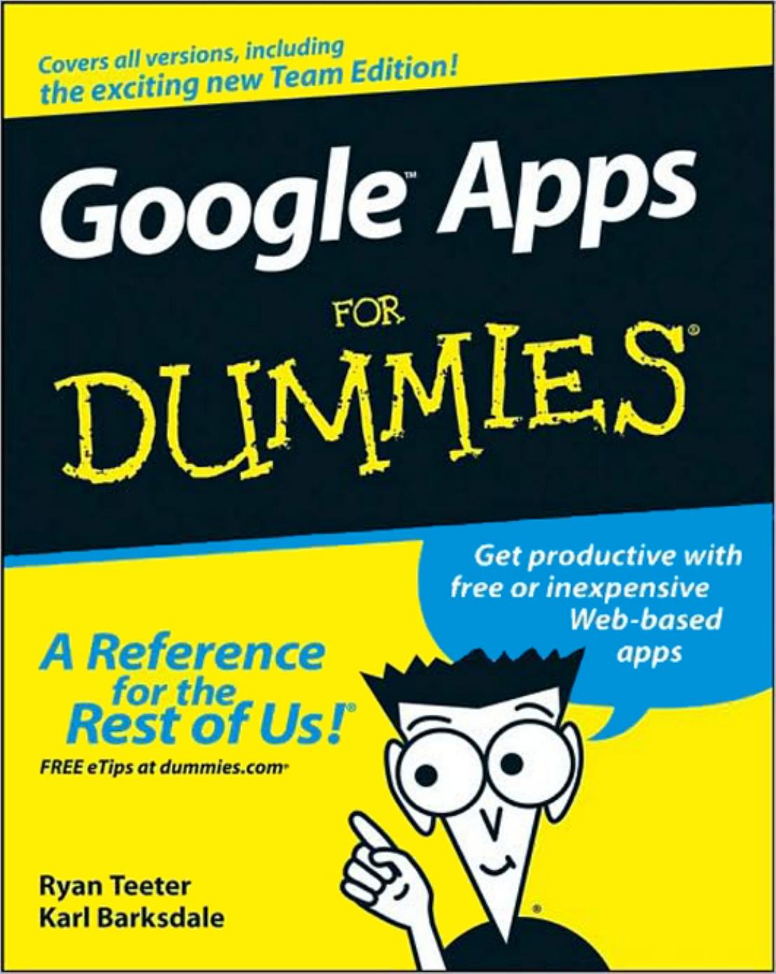 Google Apps for Dummies by Ryan Teeter Karl Barksdale