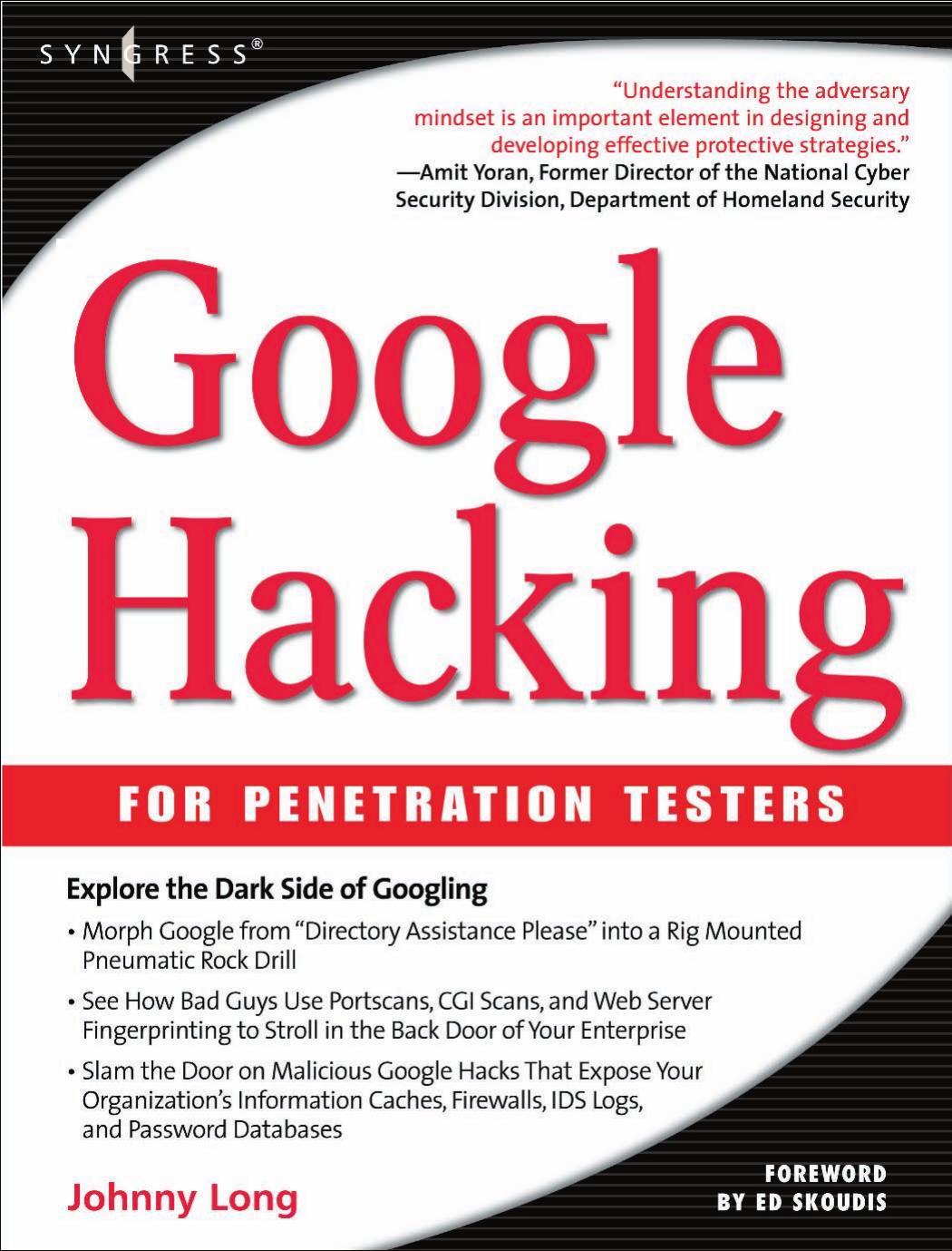 Google Hacking for Penetration Testers by Long Johnny