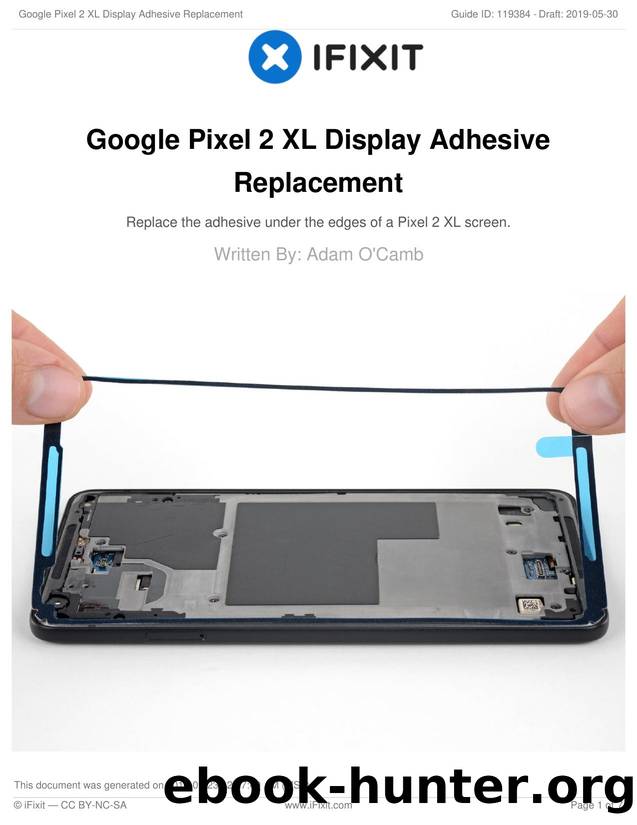 Google Pixel 2 XL Display Adhesive Replacement by Unknown