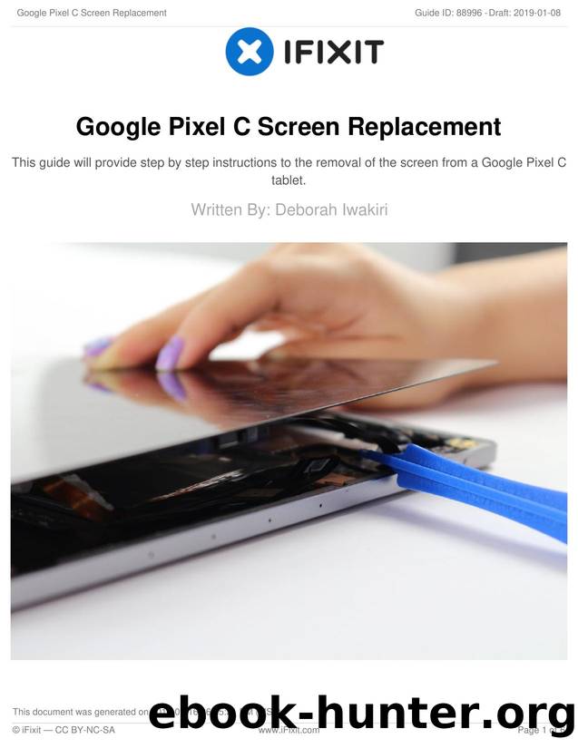 Google Pixel C Screen Replacement by Unknown