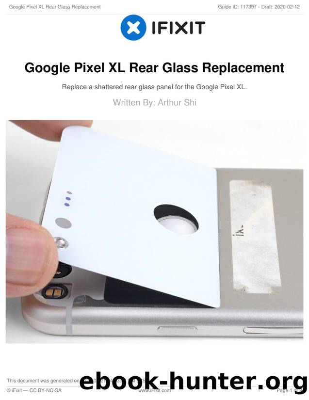 Google Pixel XL Rear Glass Replacement by Unknown