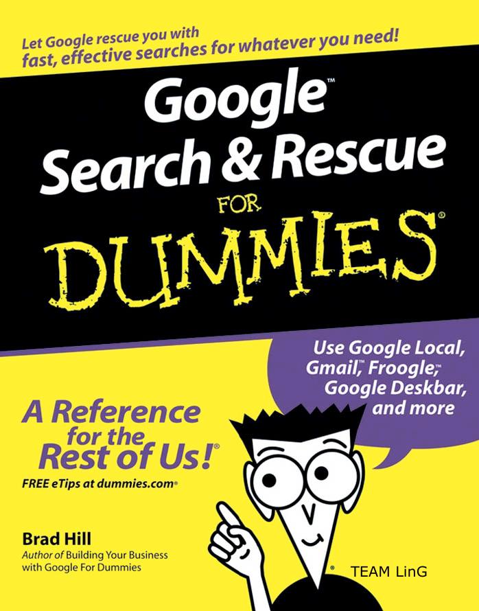 Google Search & Rescue for Dummies by Brad Hill