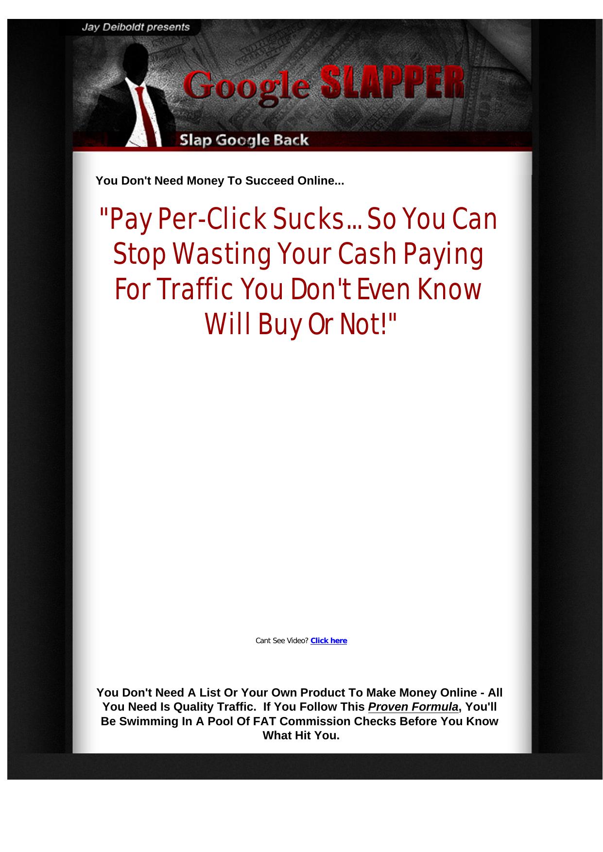 Google Slapper - Promote The Fastest Growing Product In CB!! by Best of Kuszter's Collection