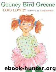 Gooney Bird Greene by Lois Lowry