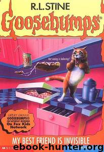 Goosebumps #57: My Best Friend Is Invisible by R L Stine