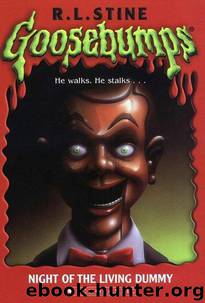 Goosebumps - 07 - Night of the Living Dummy by R.L. Stine