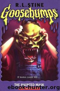 Goosebumps - 11 - The Haunted Mask by R.L. Stine