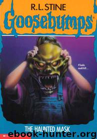 Goosebumps 11 - The Haunted Mask by R.L. Stine