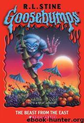Goosebumps 43 - The Beast from the East by R.L. Stine