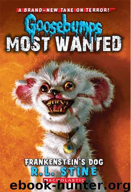 Goosebumps Most Wanted #4: Frankenstein’s Dog by R.L. Stine