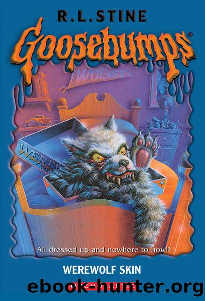 Goosebumps: Werewolf Skin by R. L. Stine